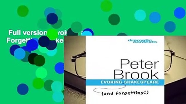 Full version Evoking and Forgetting Shakespeare Complete