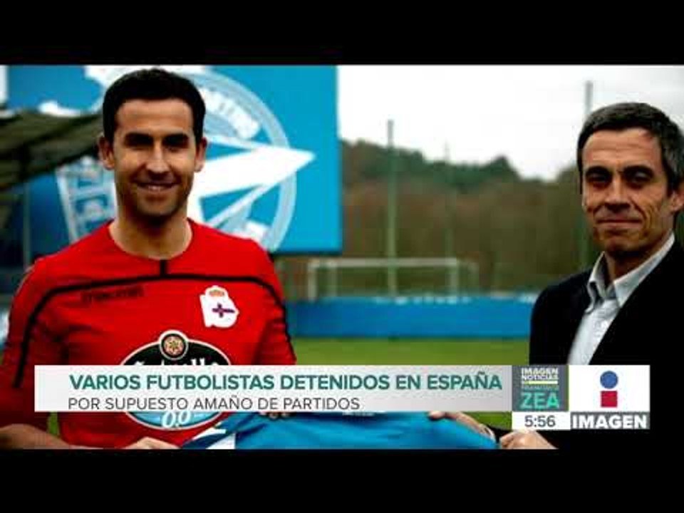 Varios futbolistas detenidos en España por supuesto amaño de partidos | Noticias con Francisco Zea