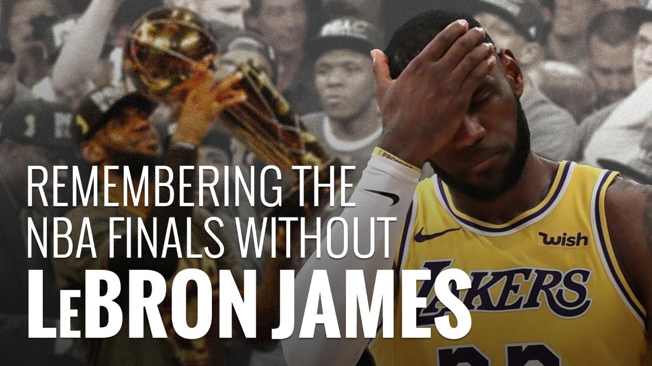 Remembering the NBA Finals without LeBron James