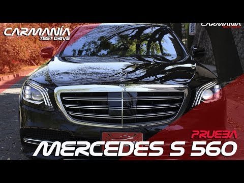 Mercedes Benz S 560 a prueba - CarManía