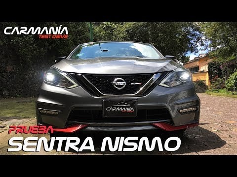 Nissan Sentra Nismo a prueba - CarManía