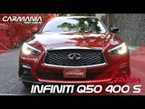 Infiniti Q50 400 Sport a prueba - CarManía (2018)