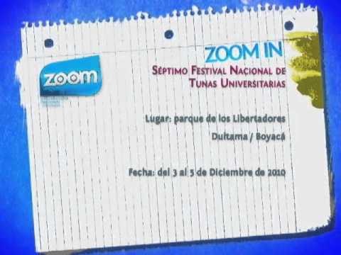 ZOOM IN Séptimo Festival Nacional de Tunas Universitarias