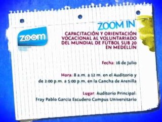 ZOOM IN   CAPACITACIÓN Y ORIENTACIÓN VOCACIONAL AL VOLUNTARIADO DEL MUNDIAL DE FÚTBOL SUB 20 EN MEDELLÍN