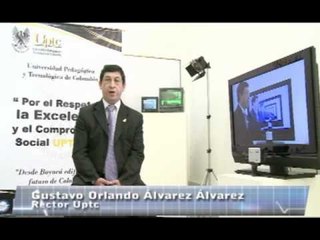 PULSO U - Gustavo Orlando Álvarez Álvarez / Rector UPTC