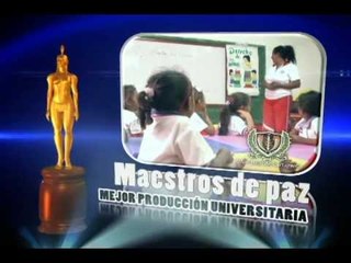 "MAESTROS DE PAZ", PRODUCCIÓN DE LA UNIVERSIDAD DE CARTAGENA ES NOMINADO A LOS INDIA CATALINA 2013