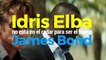 Entretenimiento | Idris Elba no será el nuevo James Bond