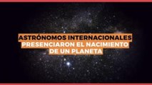 Tecnología y ciencia | Científicos toman fotografía a planeta recién nacido