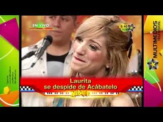 Laurita se despide