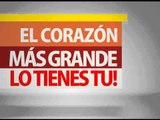 El Corazón  Más Grande Regresa este 2013