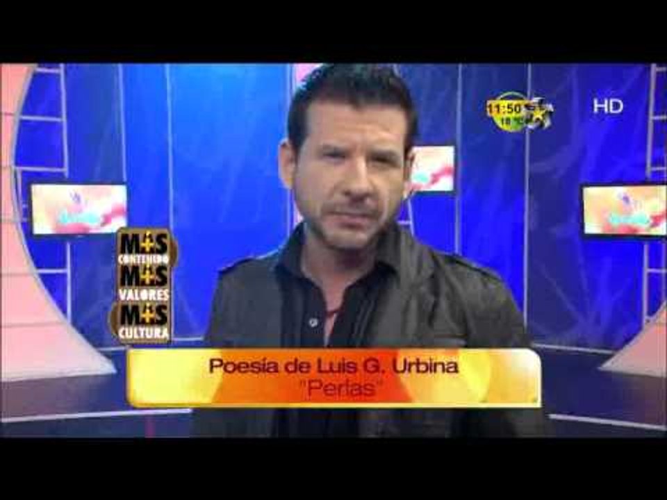 Poesía de Luis Urbina (Perlas) Más Contenido,Más Valores y Más cultura.