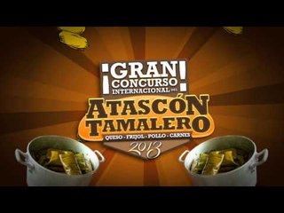 HOY HOY HOY: Primer Concurso de Atascon Tamalero