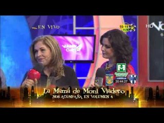 Monica Viadero  y su Mamá en Volumen 4