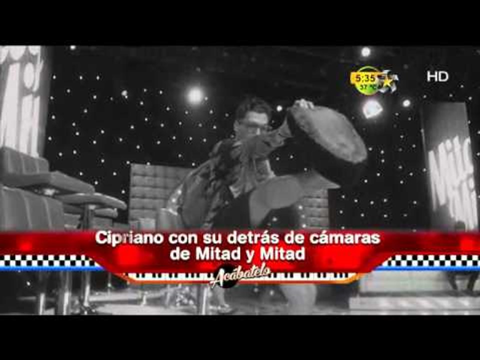 Cipriano y su detrás de cámaras (Canta con los protagonista de Mitad y Mitad)