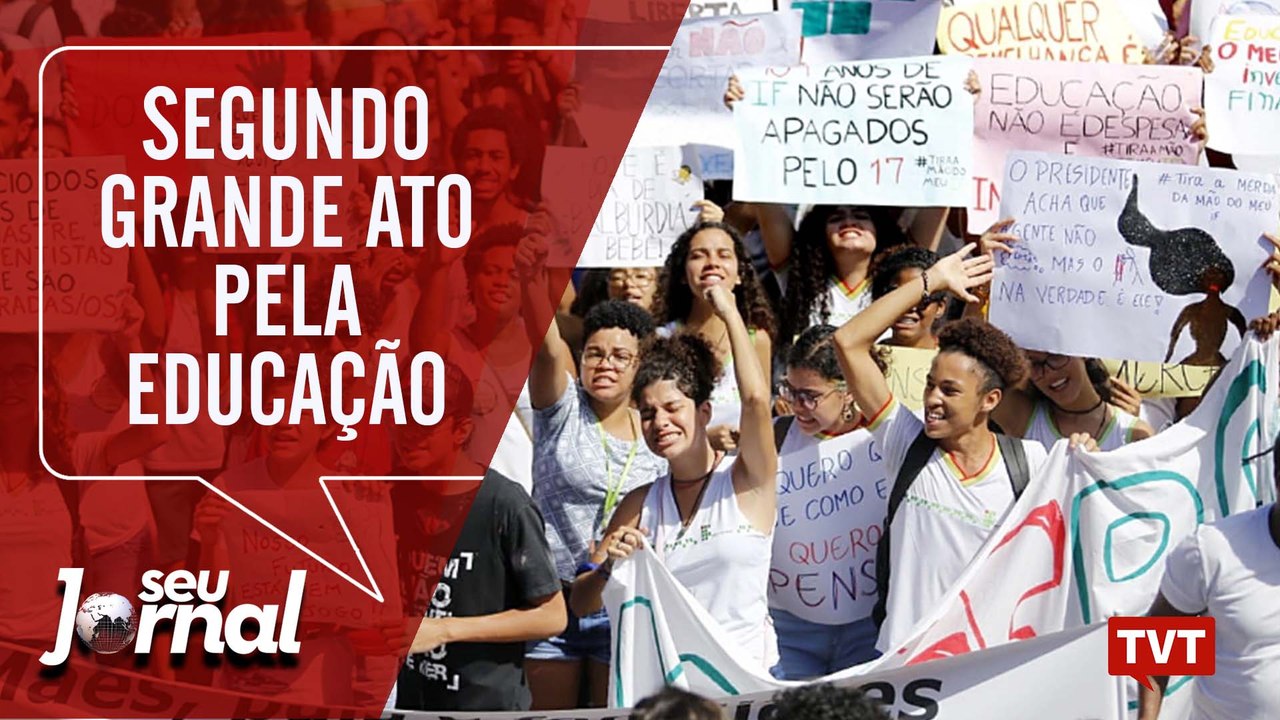 Segundo grande ato pela educação – Tio de Michelle Bolsonaro é miliciano no Seu Jornal 28.05.2019