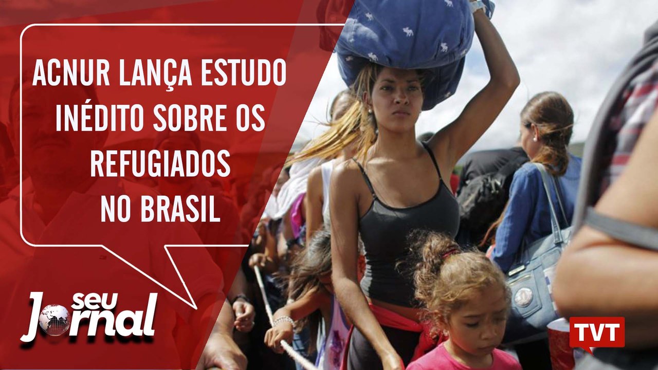 ACNUR lança estudo inédito sobre os refugiados no Brasil