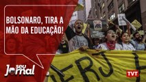 Bolsonaro, tira a mão da educação!