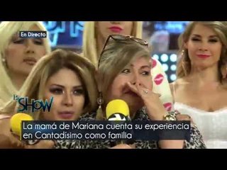 La mamá de Mariana cuenta su experiencia con Cantadísimo