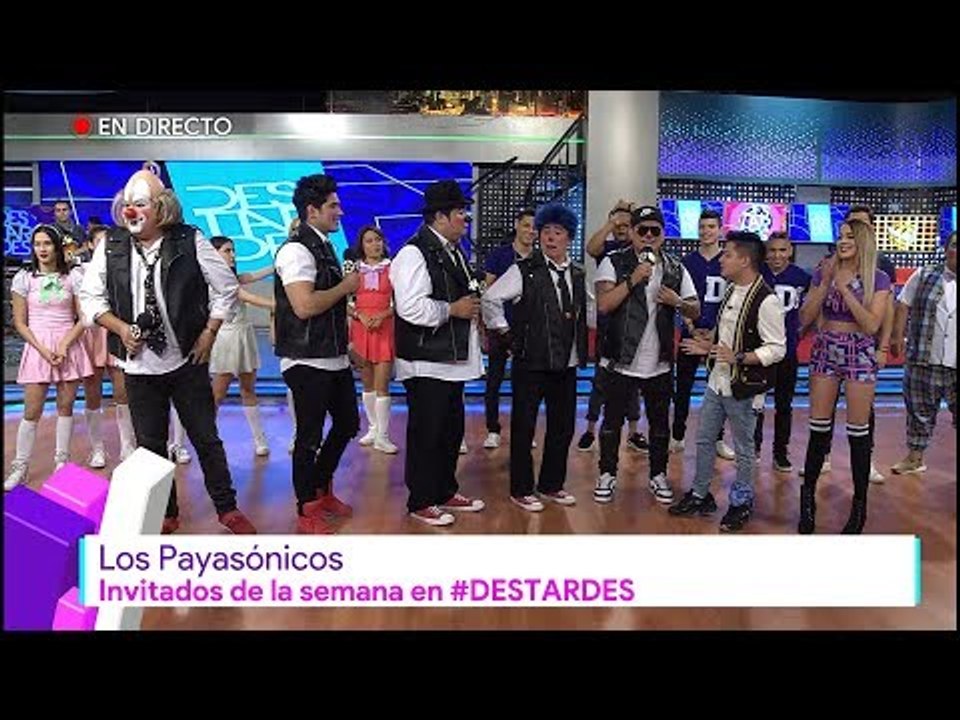 Los Payasónicos invitados de la semana | Destardes
