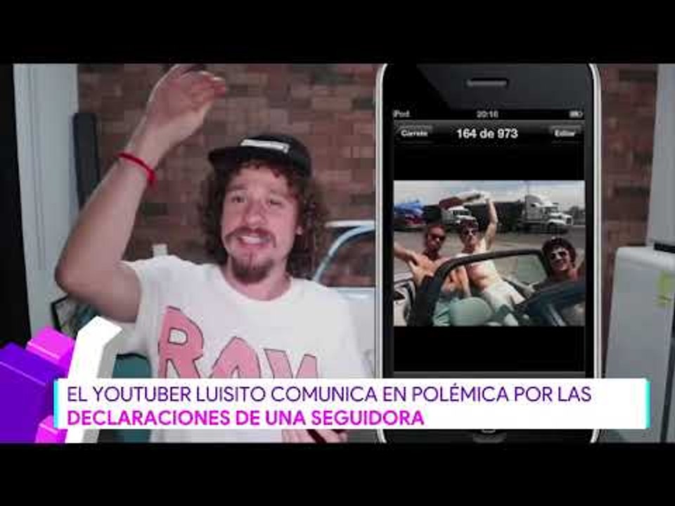 ¿Luisito Comunica en problemas? | Destardes