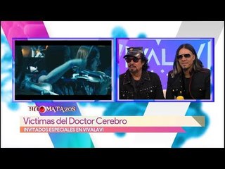 Víctimas del Doctor Cerebro hablan de sus nuevos proyectos | Vivalavi