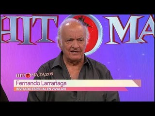 Fernando Larrañaga invitado especial | Vivalavi