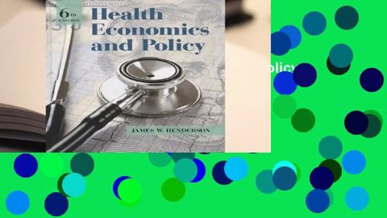 Full E-book Health Economics and Policy  For Kindle