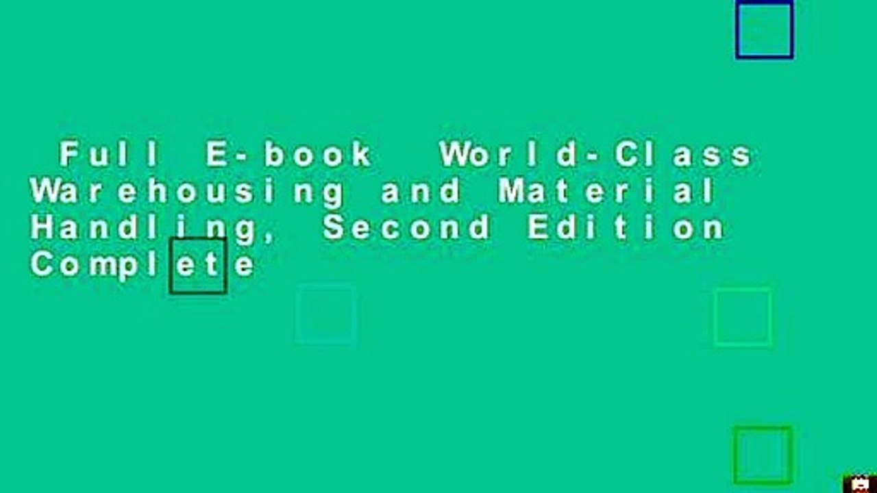Full E-book  World-Class Warehousing and Material Handling, Second Edition Complete
