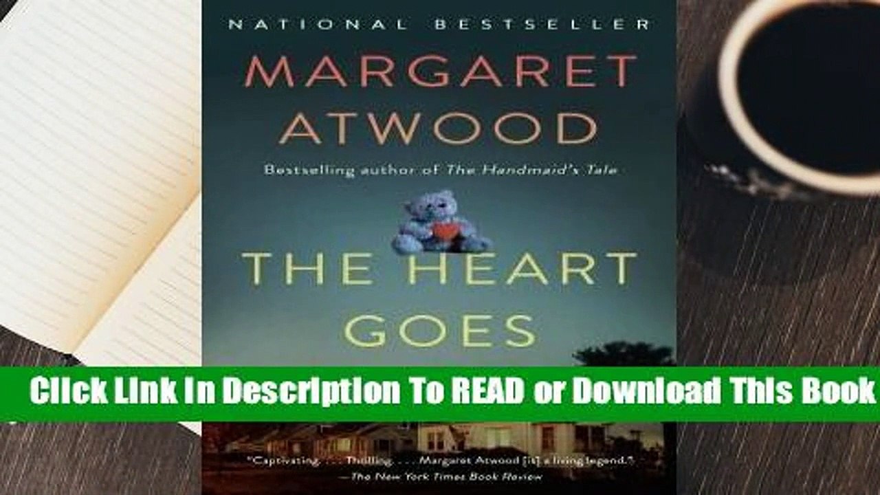 Online The Heart Goes Last  For Full