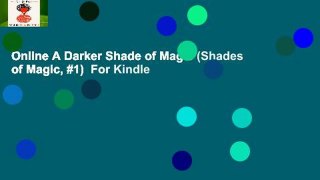 Online A Darker Shade of Magic (Shades of Magic, #1)  For Kindle