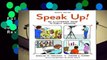 Full E-book  Speak Up!: An Illustrated Guide to Public Speaking  Review