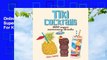 Online Tiki Cocktails: 200 Super Summery Drinks  For Kindle