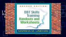 [Read] DBT Skills Training Handouts and Worksheets  For Full