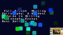 Full E-book  Writing Philosophy: A Student s Guide to Writing Philosophy Essays  Best Sellers