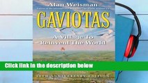 About For Books  Gaviotas: A Village to Reinvent The World  Best Sellers Rank : #2