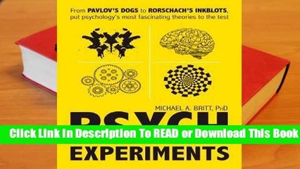 Online Psych Experiments: From Pavlov's dogs to Rorschach's inkblots, put psychology's most