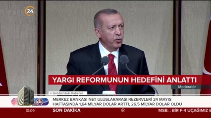 Başkan Erdoğan yargı reform paketinin hedefini anlattı