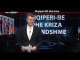 REPORT TV, REPOLITIX - SHQIPERI-BE DHE KRIZA - PJESA E DYTE