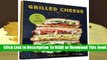 Grilled Cheese Kitchen: Bread + Cheese + Everything in Between  Review