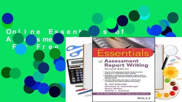 Online Essentials of Assessment Report Writing For Free
