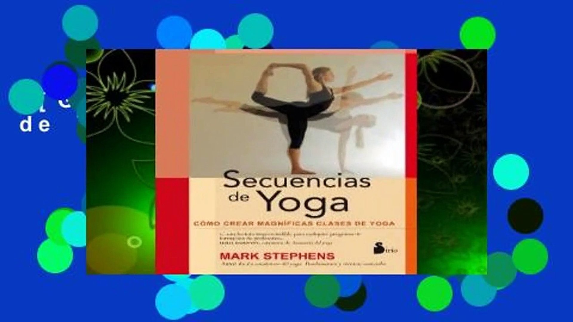 Yoga Sequencing: Designing Transformative Yoga Classes by Mark