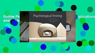 Online Psychological Testing: Principles, Applications, and Issues  For Full