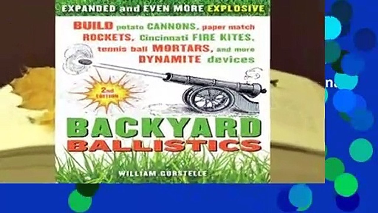 About For Books Backyard Ballistics Build Potato Cannons