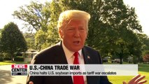 China halts U.S. soybean imports as tariff war escalates