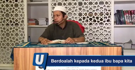 Berdoalah kepada kedua ibu bapa kita