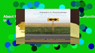 About For Books  Careers in Psychology: Opportunities in a Changing World (Psy 477 Preparation for