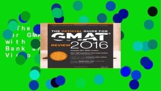 The Official Guide for GMAT Review 2016 with Online Question Bank and Exclusive Video  Best