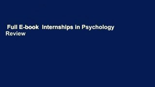 Full E-book  Internships in Psychology  Review