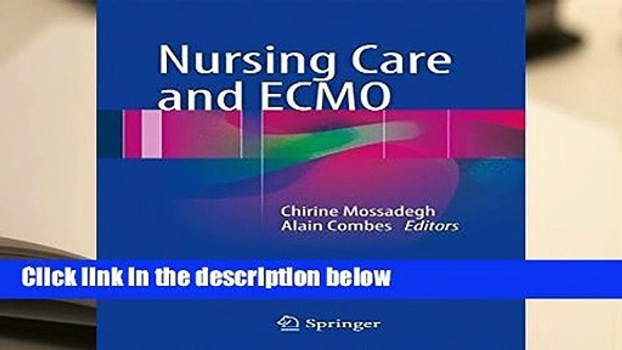 Full E-book  Nursing Care and ECMO  Review