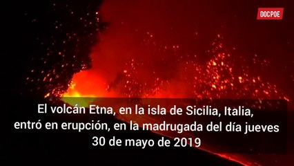 VOLCÁN ETNA, ITALIA, ERUPCIONA
